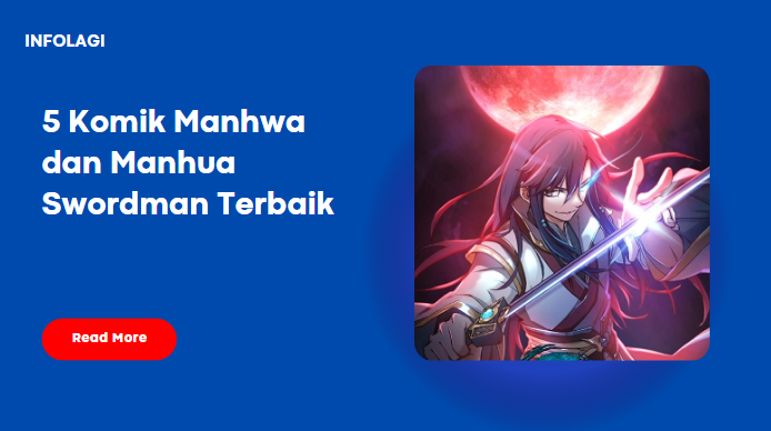 Read more about the article 5 Komik Manhwa dan Manhua Tentang Swordman atau Pendekar Pedang Terbaik Sepanjang Masa
