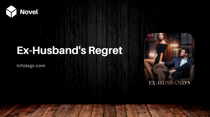 Read more about the article Ex-Husband’s Regret Novel PDF by Evelyn M.M Full Chapter, Billionaire Romance with a Twist of Fate